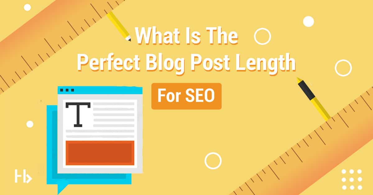 What is the perfect blog post length for SEO [Feature Image]